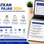 Manfaatkan Insentif Pajak 2026
